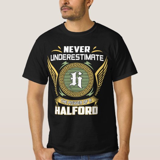Never Underestimate The Power Of A Halford T-Shirt (Vorderseite)