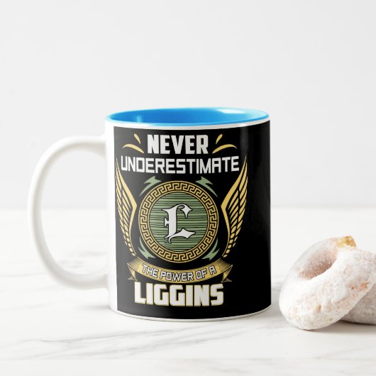Never Underestimate The Power Of A Liggins Zweifarbige Tasse (Mit Donut)