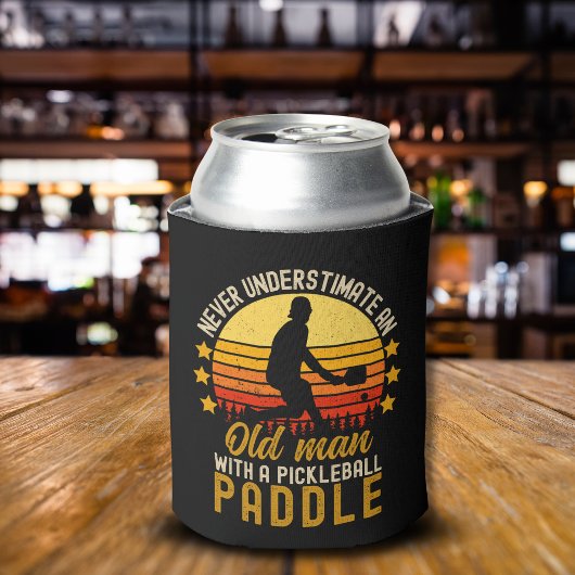 Never Understimate an Old Man With a Pickleball Dosenkühler