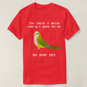 Never Zero Quaker Parrot 1 T-Shirt (Design vorne)