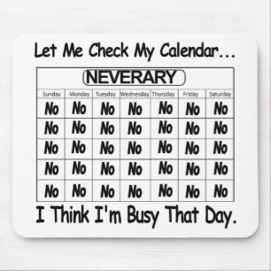 Neverary Calendar beschäftigt Mousepad