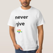 NeverGiveUp T-Shirt (Vorderseite)