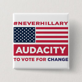 #NEVERHILLARY Knopf Button