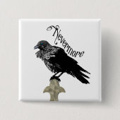 Nevermore Raven Button (Vorderseite)