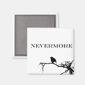 Nevermore Raven Gedicht Edgar Allan Pose Zitat Magnet (Vorderseite/Rückseite)
