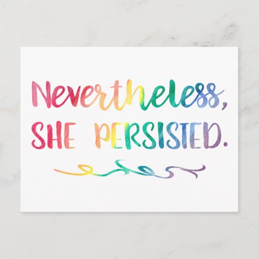 Nevertheless, She Persisted Rainbow Watercolor Postkarte (Vorderseite)