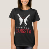 New Age Sritual Srituality Yoga Gangster Enlighten T-Shirt (Vorderseite)