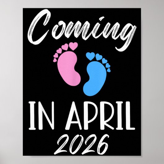 New Baby Coming In April 2026 Funny Baby Shower Bo Poster (Vorne)