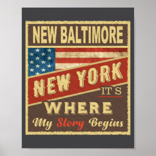 New Baltimore Ny Hier Beginnt Meine Geschichte Poster