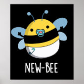 New Bees Funny Insect Bug Pun Dark BG Poster (Vorne)