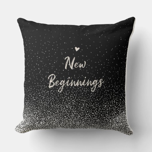 New Beginnings Black and White Inspirational Quote Kissen (Vorderseite)