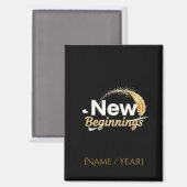 New Beginnings / Imán Nuevos Comienzos Magnet (Vorderseite/Rückseite)
