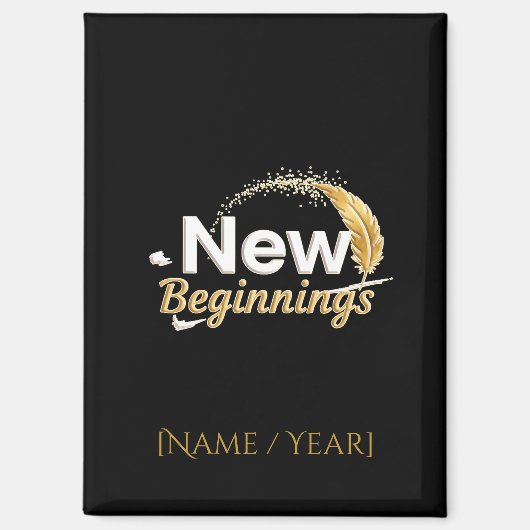 New Beginnings / Imán Nuevos Comienzos Magnet (Vorderseite)