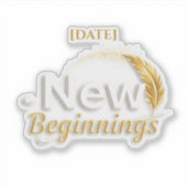 New Beginnings Sticker / Sticker Nuevos Comienzos (Vorderseite)