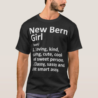NEW BERN MÄDCHEN NC NORTH CAROLINA Lustiges Stadt- T-Shirt