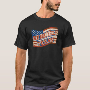 New Braunfels City National Texas Day Vintag Amer T-Shirt