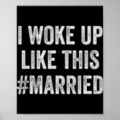 New Bride New Husband Wife - I Woke Up Like This M Poster (Vorne)