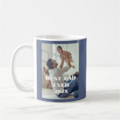 New Dad Best Ever - Custom Full Foto Kaffeetasse (Links)