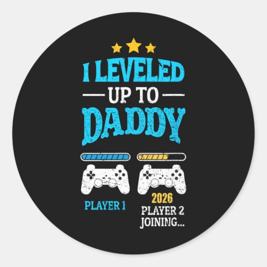 New Dad Fathers Day Leveled Up To Daddy 2026 Level Runder Aufkleber (Vorderseite)
