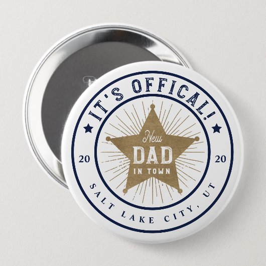 New Dad in Town Offial Dad Sherif Star Badge Button (Vorne & Hinten)