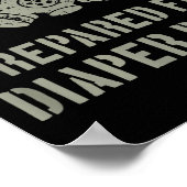 New Dad Prepared For Diaper Duty Funny Small Poster (Ecke)