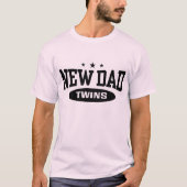 New Dad Twins T-Shirt (Vorderseite)