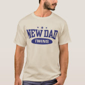 New Dad Twins T-Shirt (Vorderseite)
