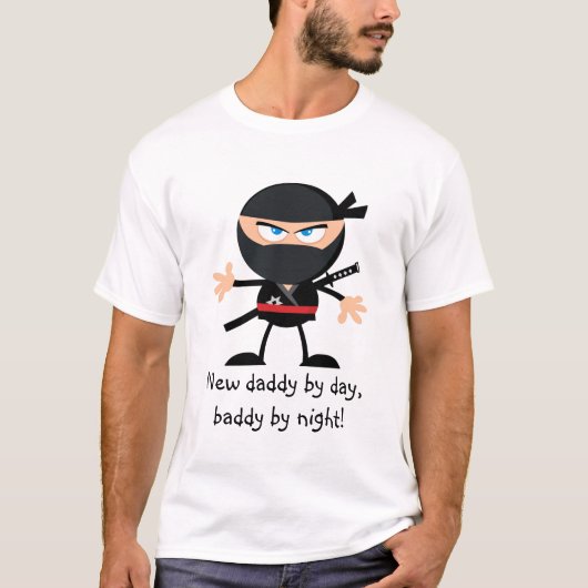 New Daddy by Day Baddy by Night T-Shirt (Vorderseite)