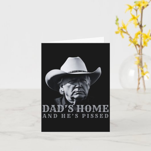 New Dad's Home Cowboy Fathers Day Dad's Home And H Karte (Gelbe Blume)