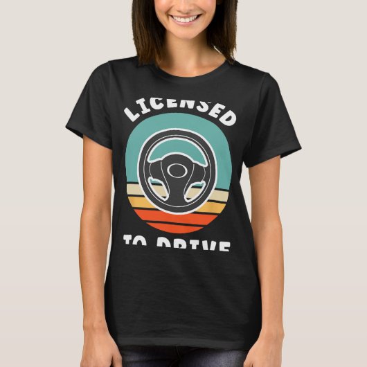 New Driver Driver's Permit Celebration Teen Driver T-Shirt (Vorderseite)