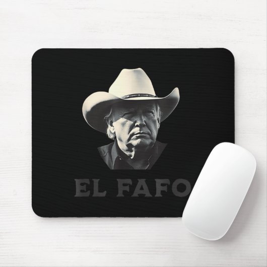 New! El Fafo Funny Around Find Out President Fa Fo Mousepad (Mit Mouse)