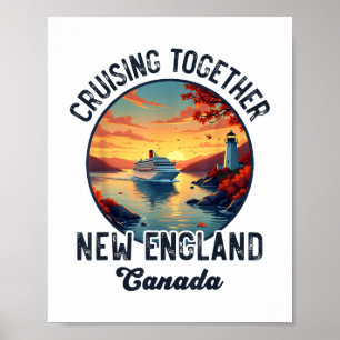 New England Kanada Cruising Together Fall Poster