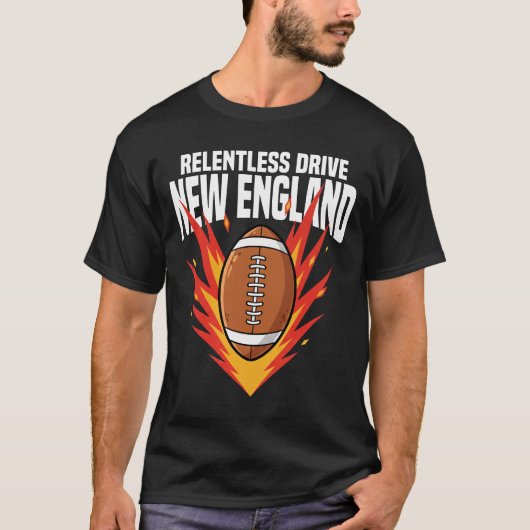 NEW ENGLAND RELENTLESS DRIVE - NEW ENGLAND FOOTBAL T-Shirt (Vorderseite)
