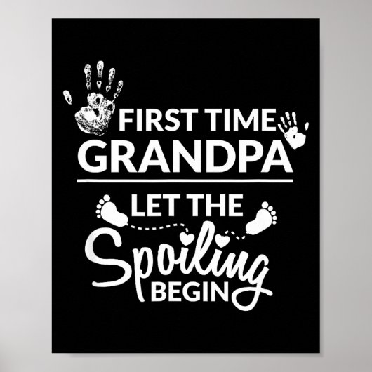 New First Time Grandpa Let The Siling Begin Gift Poster (Vorne)