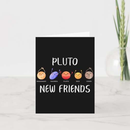 New Friends Dwarf Planets Funny Astronomy Science Karte (Vorderseite)