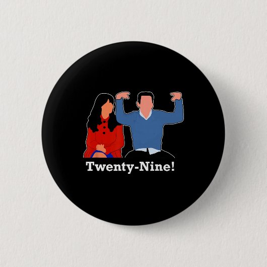 New Girl 29 I'm Feelin' Twenty Nine Happy Birthday Button (Vorderseite)