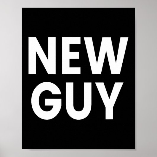 New Guy  Poster (Vorne)