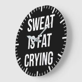 New Gym - Sweat Is Fat Cry - Funny Workout Große Wanduhr (Winkel)