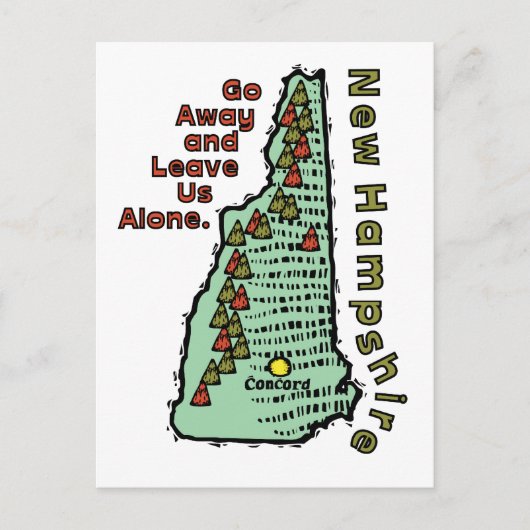 New Hampshire NH Motto ~ Go Away & Verlass uns all Postkarte (Vorderseite)