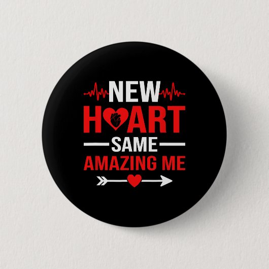New Heart Same Amazing Me Heart Transplant Survivo Button (Vorderseite)