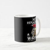 New Hip Replacement Men Women Warrior Awareness Gi Kaffeetasse (VorderseiteRechts)