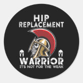 New Hip Replacement Men Women Warrior Awareness Gi Runder Aufkleber (Vorderseite)
