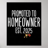 New Homeowner 2025 Housewarming First Time Home Bu Poster (Vorne)