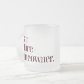 New Homeowner Mug Mattglastasse (Vorderseite Links)