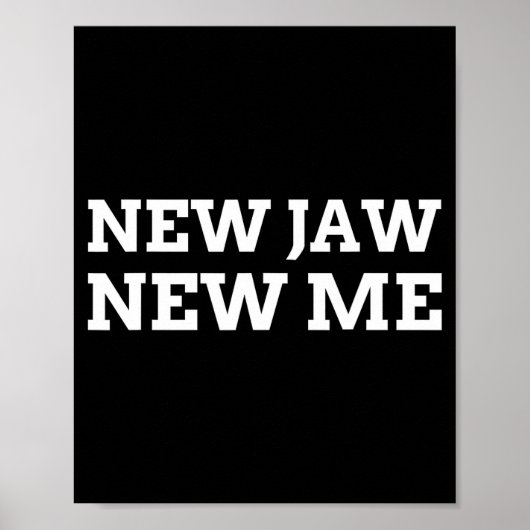 New Jaw, New Me Funny Jaw Surgery  Poster (Vorne)