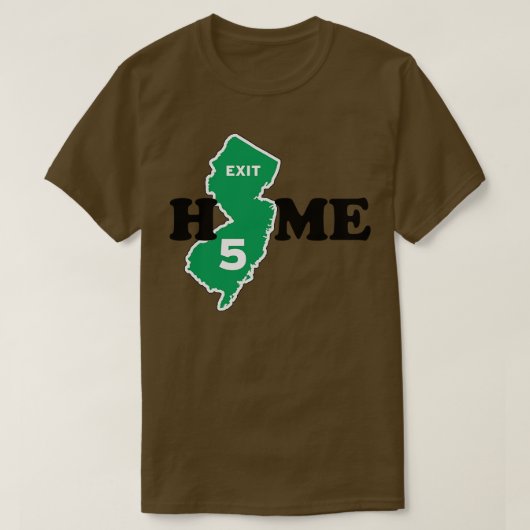 New Jersey Exit 5 Zuhause T-Shirt (Design vorne)