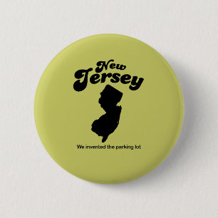 New Jersey Motto - Wir erfanden den Parkplatz Button