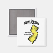 New Jersey NJ US Motto ~ Wir können kein Gas pumpe Magnet (Vorderseite/Rückseite)