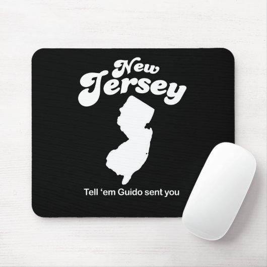 New-Jersey - sagen Sie EM Guido, der Ihnen T - Mousepad (Mit Mouse)