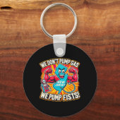 New Jersey We Don't Pumg Gas, We Pump Fists Schlüsselanhänger (Vorderseite)